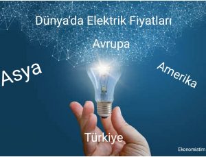 Dünyada Elektrik fiyatları