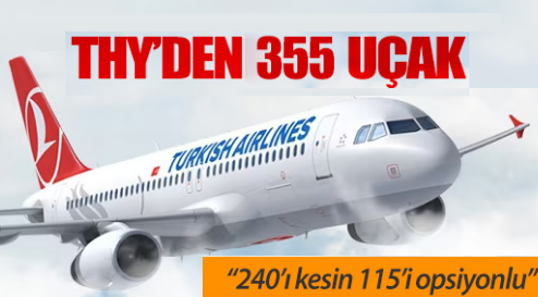Thy 355 Uçak Alacak