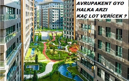 Avrupakent GYO halka arz, Kaç lot verir