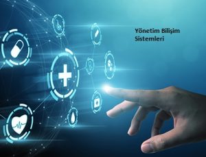 Yönetim Bilişim Sistemi nedir